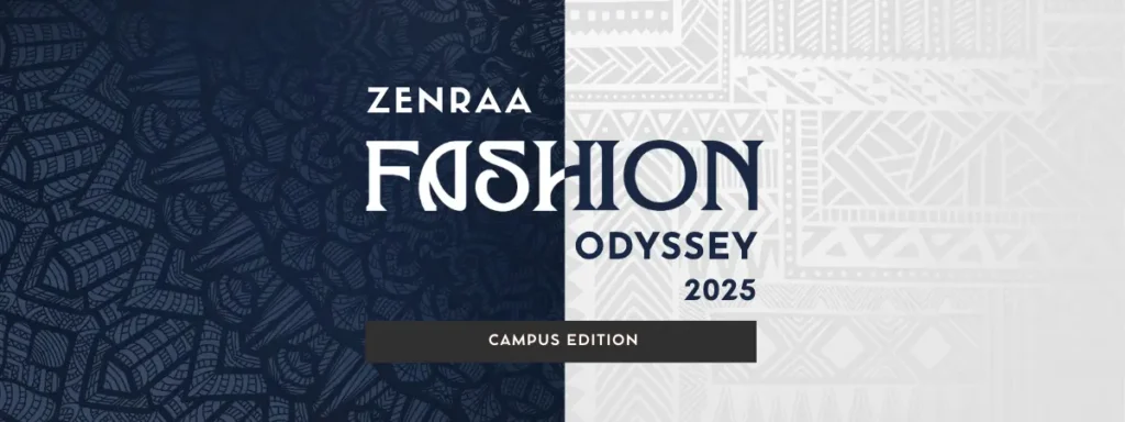 Zenraa Fashion Odyssey 2025 – Campus Edition